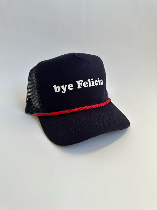 bye Felicia Hat