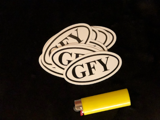 GFY Stickers | Screen Printed Vinyl